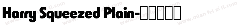 Harry Squeezed Plain字体转换